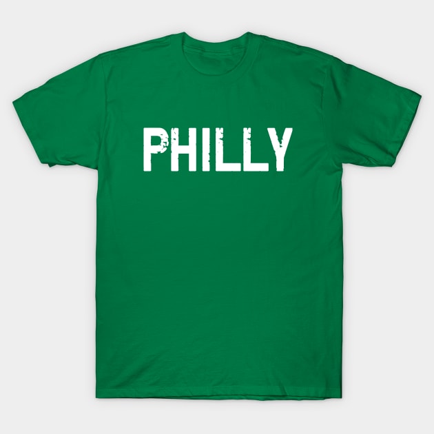 PHILLY Philadelphia Pennsylvania Distressed Weathered T-Shirt by Scarebaby